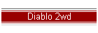 Diablo 2wd