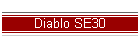 Diablo SE30